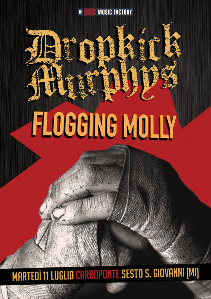 DROPKICK MURPHYS & FLOGGING MOLLY