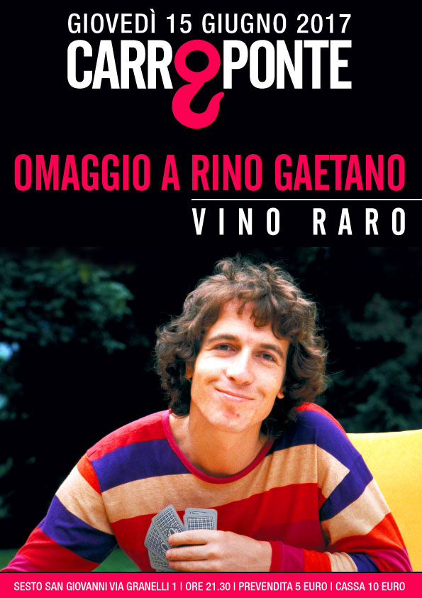 OMAGGIO A RINO GAETANO