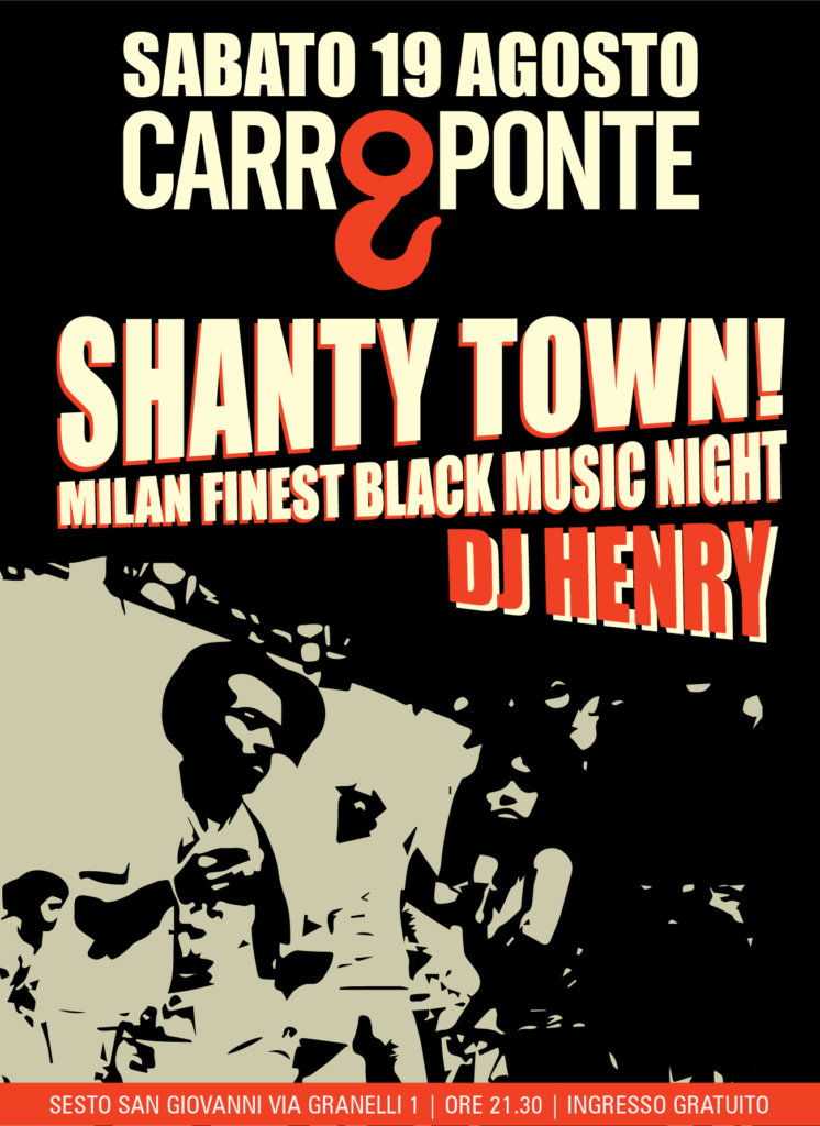 SHANTY TOWN – Black Music Night