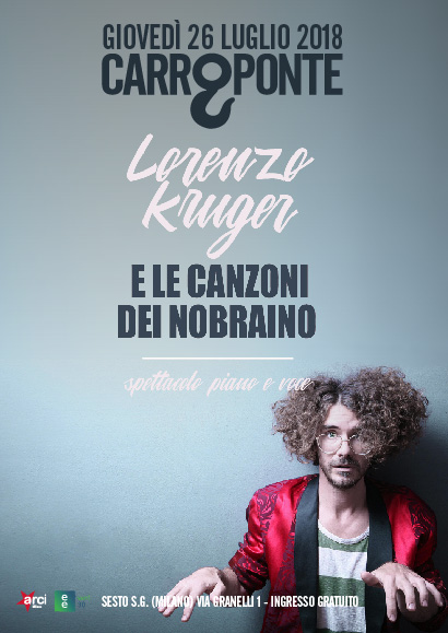 KRUGER E LE CANZONI DEI NOBRAINO